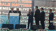 Aksaray İçme Suyu 1.Kısım İsale Hattı Temel Atma Töreni